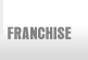 Franchise